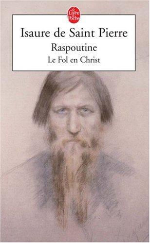 Raspoutine, le fol en Christ