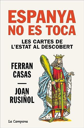 Espanya no es toca: Les cartes de l'Estat al descobert (Divulgació)