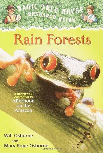 Magic Tree House Fact Tracker #5: Rain Forests: A Nonfiction Companion to Magic Tree House #6: Afternoon on the Amazon: A Nonfiction Companion to Afternoon on the Amazon (A Stepping Stone Book(TM))