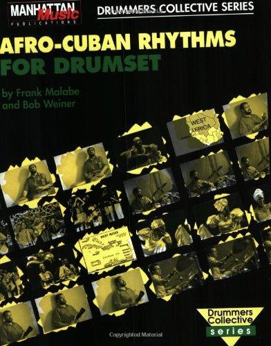 Afro Cuban Rhythms for Drumset. Schlagzeug