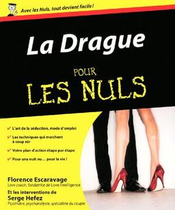 La drague pour les nuls