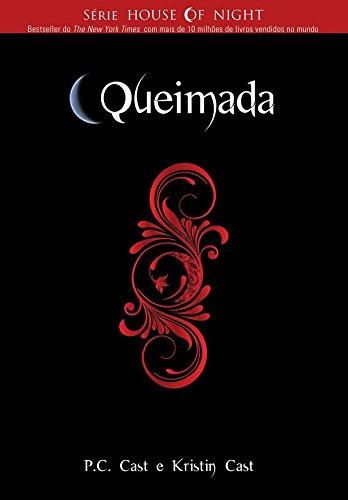 Queimada - Volume 7 (Em Portuguese do Brasil)