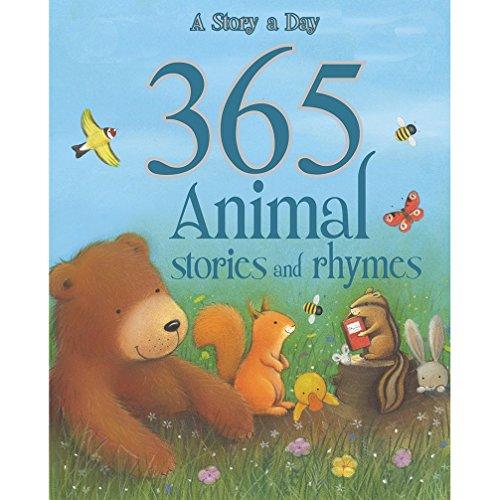 365 Animal Stories and Rhymes (365 Stories)