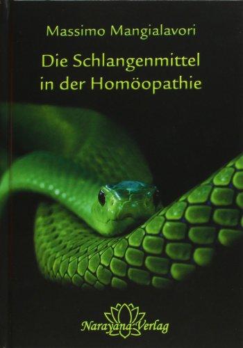 Die Schlangenmittel in der Homöopathie