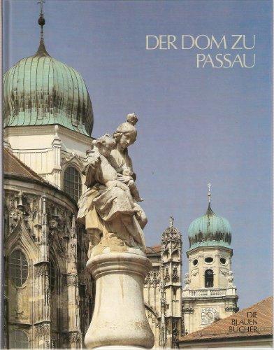 Die Blauen Bücher, Der Dom zu Passau