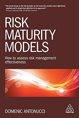 Risk Maturity Models: How to Assess Risk Management Effectiveness