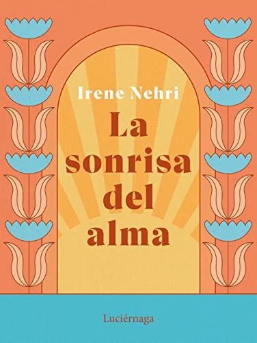 La sonrisa del alma (LIBROS DE CABECERA)