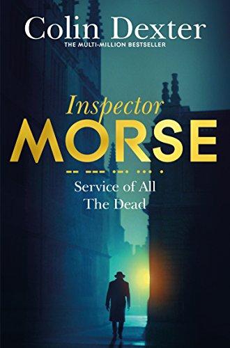 Service of All the Dead (Inspector Morse Mysteries, Band 4)