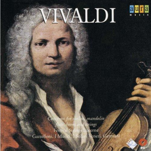 Vivaldi: Concertos for Violins, Mandolin, Flute, Horn