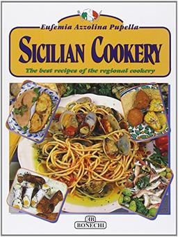 Sicilian Cookery: The Best Recipes of the Regional Cookery