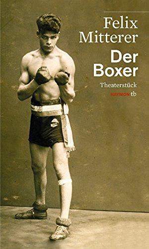 Der Boxer. Theaterstück