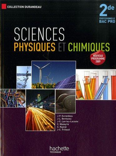 Sciences physiques et chimiques, 2de professionnelle, bac pro