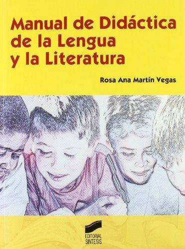 Manual de didáctica en la lengua y la literatura (Educar, instruir, Band 5)