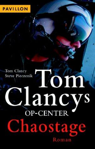 Tom Clancy's Op-Center. Chaostage.