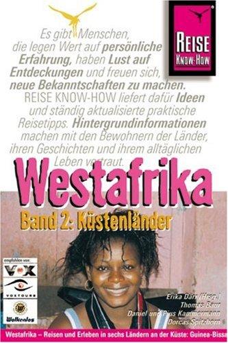 Westafrika. Band 2: Küstenländer.