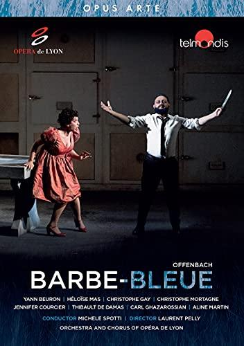 Offenbach: Barbe-Bleue [Opéra de Lyon]