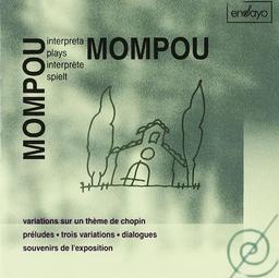 Mompou spielt Mompou (Preludes und Variationen)