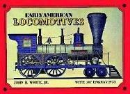 Early American Locomotives (Trains)