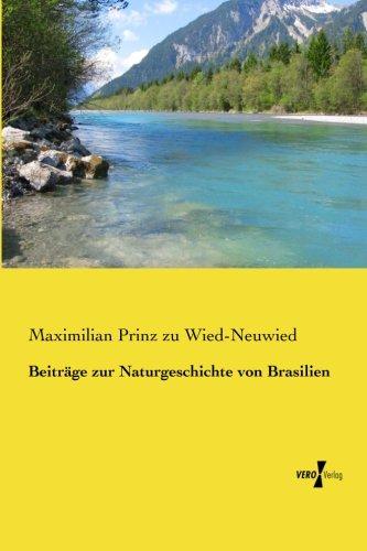 Beiträge zur Naturgeschichte von Brasilien