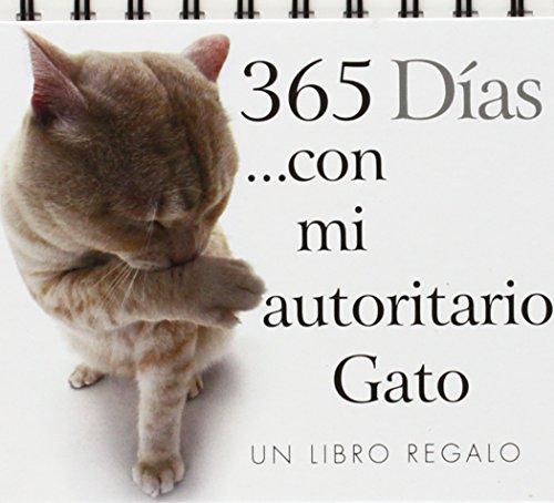 365 días con mi autoritario gato (ACCUAREL, Band 92)