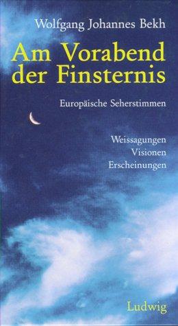 Am Vorabend der Finsternis