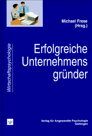 Erfolgreiche Unternehmensgründer