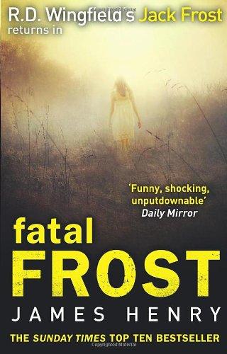 Fatal Frost: (DI Jack Frost 2)