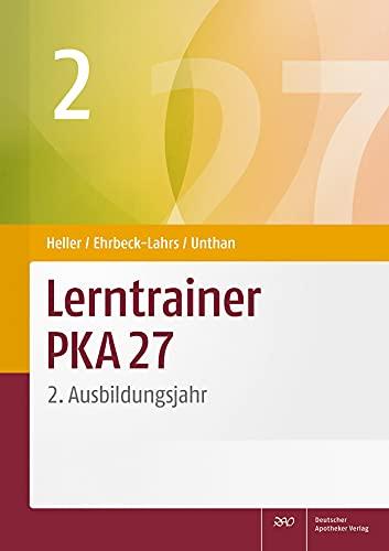 Lerntrainer PKA 27 2: 2. Ausbildungsjahr