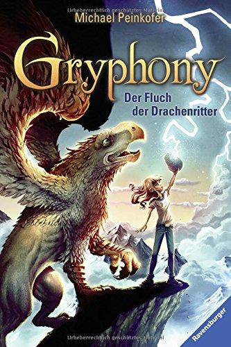 Gryphony, Band 4: Der Fluch der Drachenritter