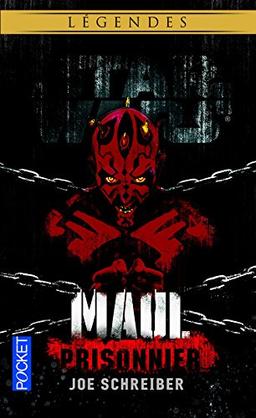 Maul : prisonnier