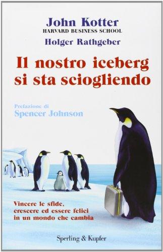 Il nostro iceberg si sta sciogliendo