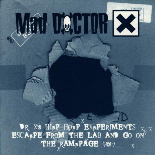 Mad Doctor X'S Hip Hop Experim