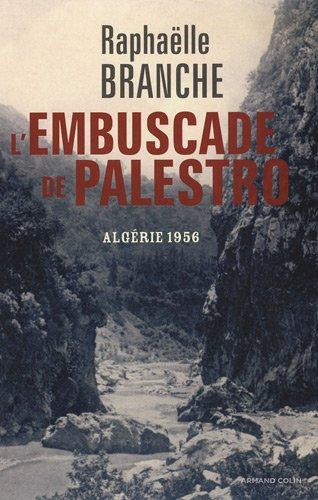 L'embuscade de Palestro : Algérie 1956