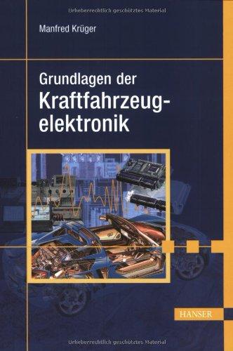 Grundlagen der Kraftfahrzeugelektronik