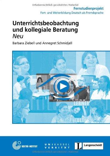 32: Unterrichtsbeobachtung und kollegiale Beratung - Buch mit DVD (Fernstudienangebot Deutsch als Fremdsprache)