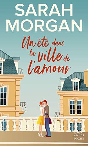 Un été dans la ville de l'amour