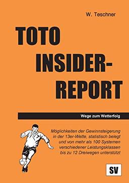 TOTO INSIDER-REPORT: Wege zum Wetterfolg