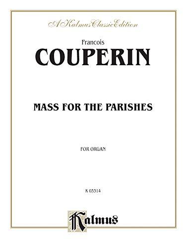 Mass for the Parishes: Sheet (Kalmus Edition)