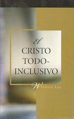 EL CRISTO TODO-INCLUSIVO