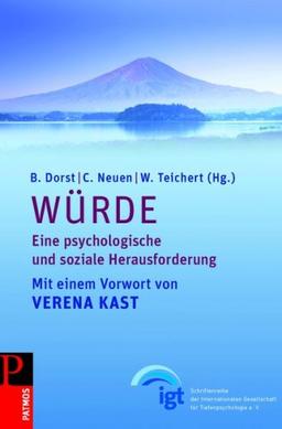 Würde: Eine psychologische und soziale Herausforderung