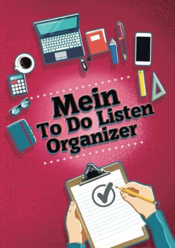 Mein To Do Listen Organizer: Dein Aufgabenplaner zum Aufschreiben deiner Aufgaben, Ideen und Pläne – mit To Do Liste zum Abhaken – Motiv Checkliste