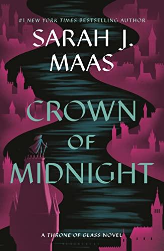 Crown of Midnight: From the # 1 Sunday Times best-selling author of A Court of Thorns and Roses (Throne of Glass)