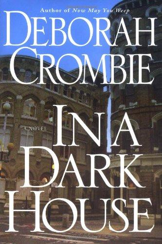 In a Dark House (Duncan Kincaid/Gemma James Novels)