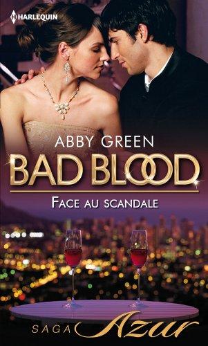 Face au scandale : bad blood