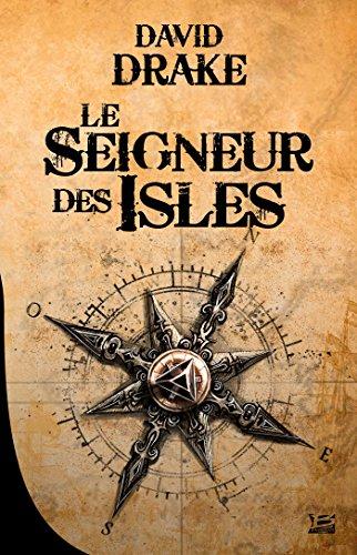 Le seigneur des Isles. Vol. 1