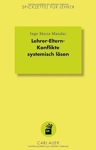 Lehrer-Eltern-Konflikte systemisch lösen