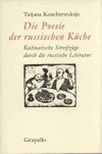 Die Poesie der russischen Küche: Eine kulinarische Reise durch die russische Literatur