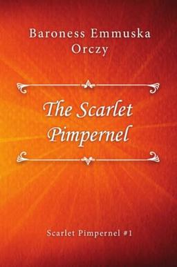 The Scarlet Pimpernel