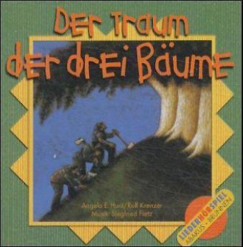 Der Traum der drei Bäume