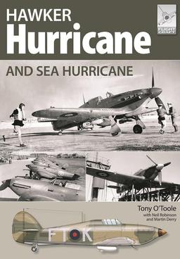 Hawker Hurricane: And Sea Hurricane (Flight Craft, 3, Band 3)